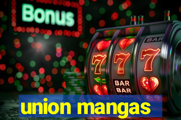union mangas